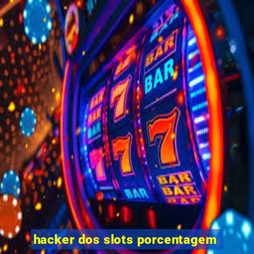 hacker dos slots porcentagem